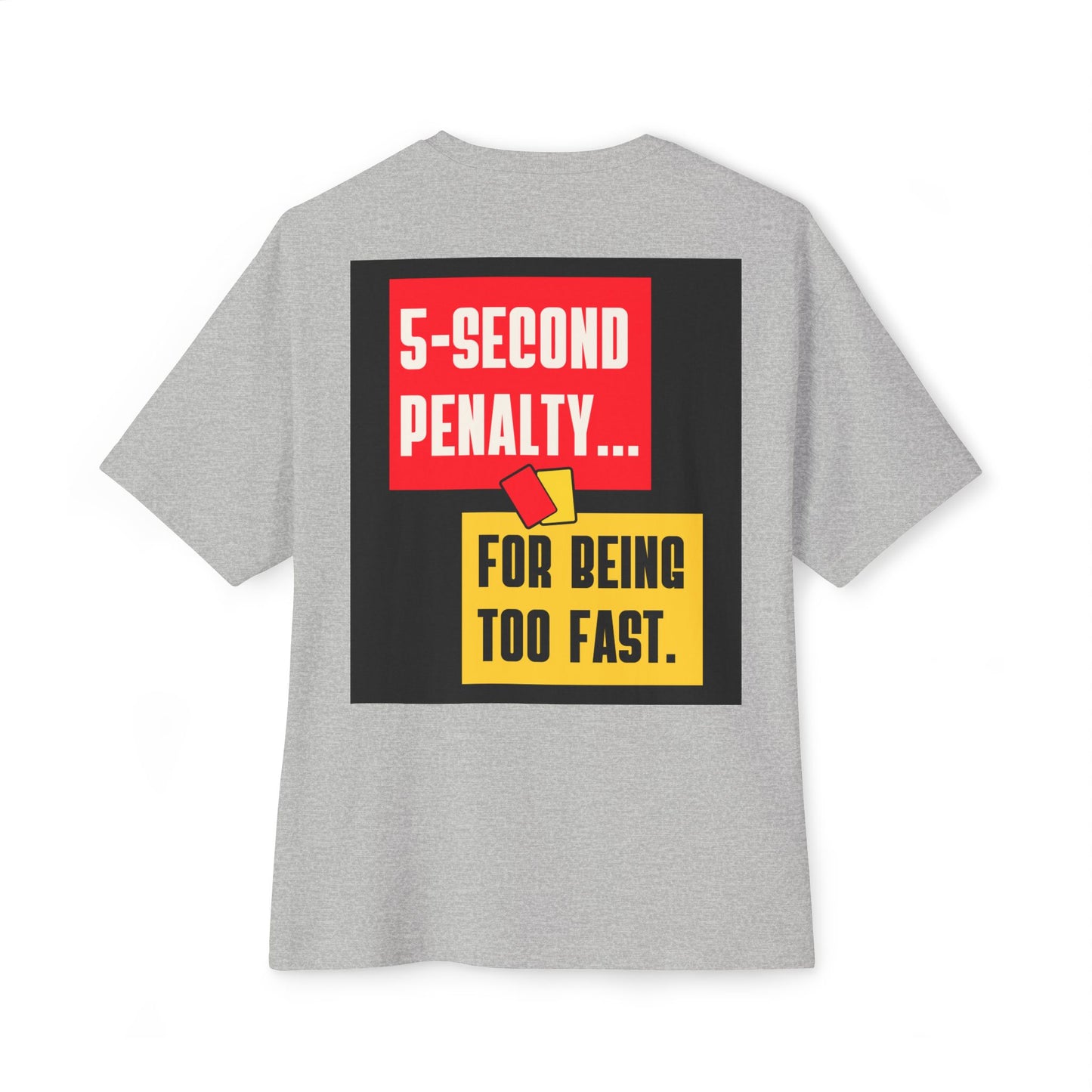 5-Second Penalty T-Shirt – Too Fast, FIA Approved Racing Meme Tee