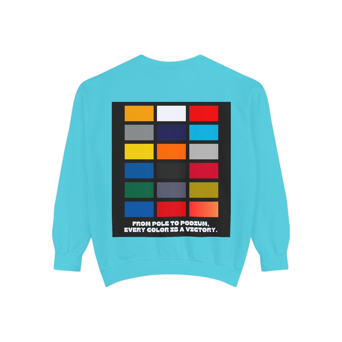 “From Pole to Podium” Sweatshirt | F1 Racing Team Colors & Victory-Inspired Apparel