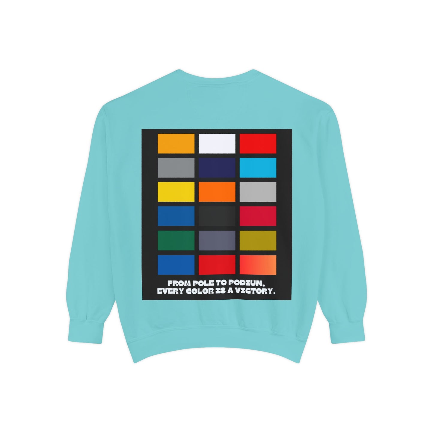 “From Pole to Podium” Sweatshirt | F1 Racing Team Colors & Victory-Inspired Apparel