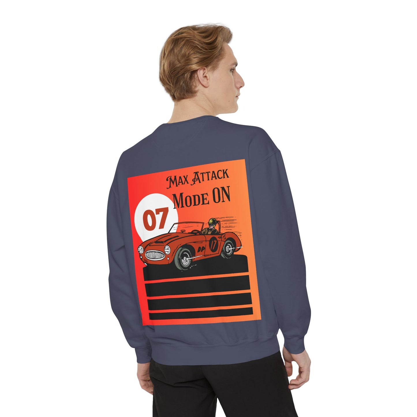 Max Attack Mode On Sweatshirt | High-Energy Motorsport Apparel