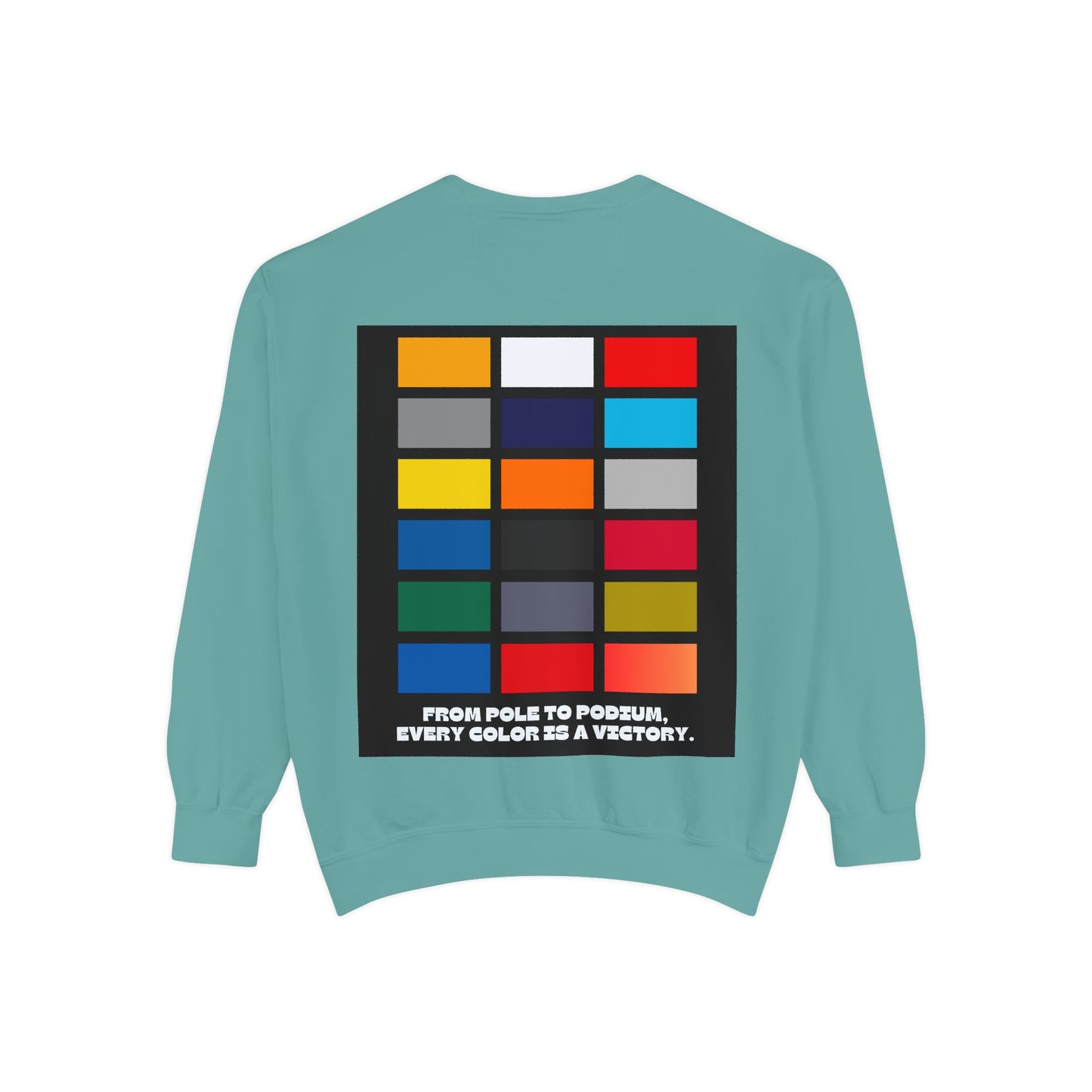 “From Pole to Podium” Sweatshirt | F1 Racing Team Colors & Victory-Inspired Apparel