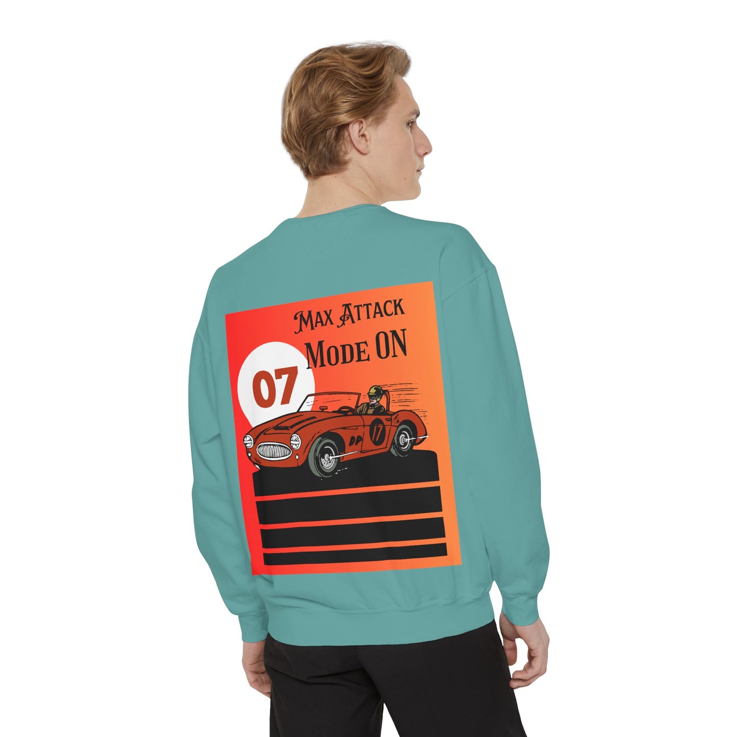 Max Attack Mode On Sweatshirt | High-Energy Motorsport Apparel