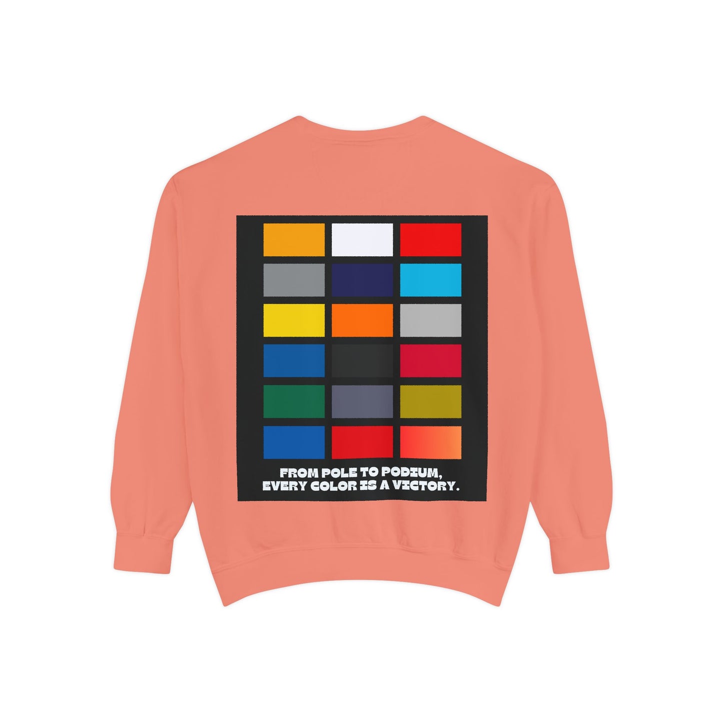 “From Pole to Podium” Sweatshirt | F1 Racing Team Colors & Victory-Inspired Apparel