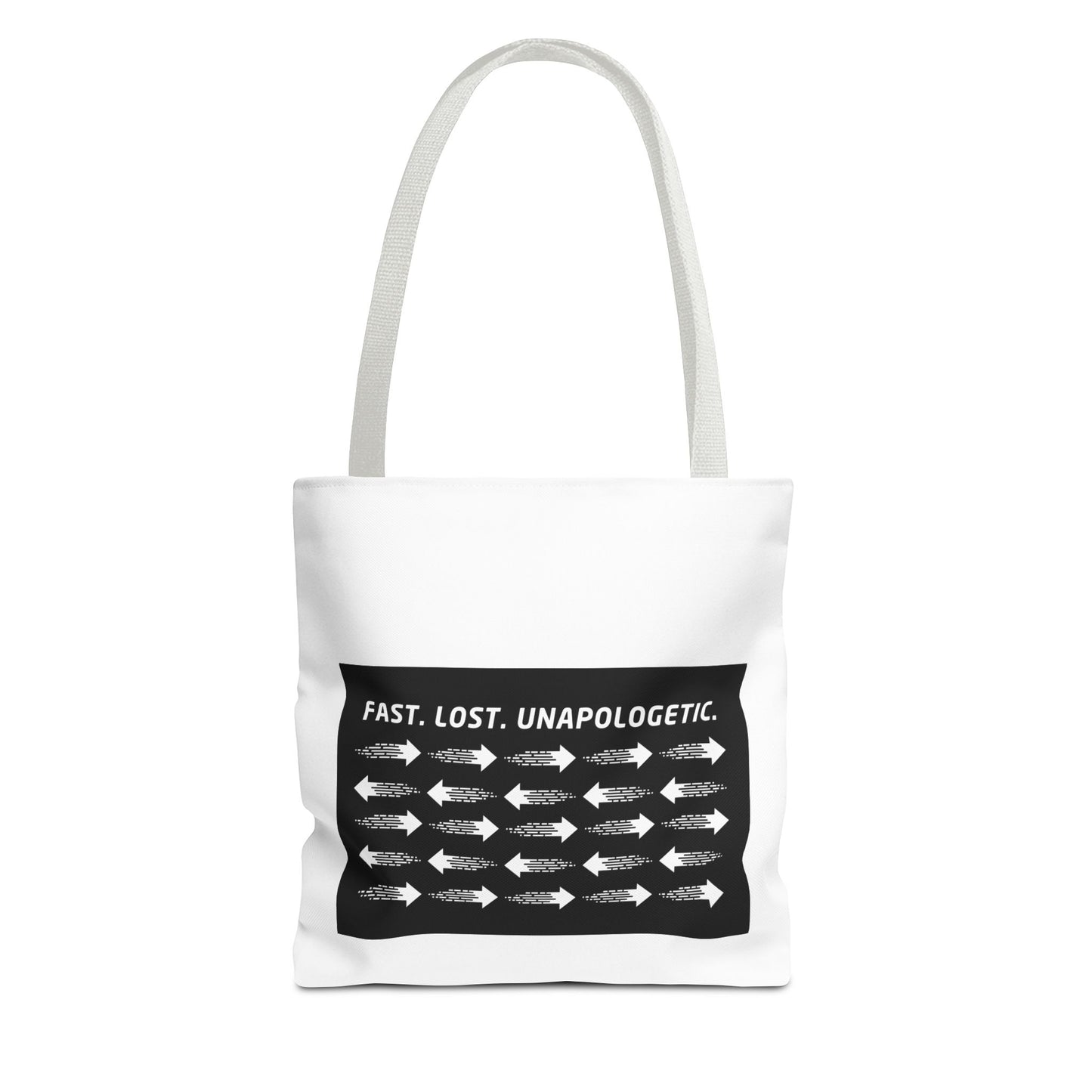 Fast. Lost. Unapologetic. – WIP25 Arrow Chaos Tote Bag
