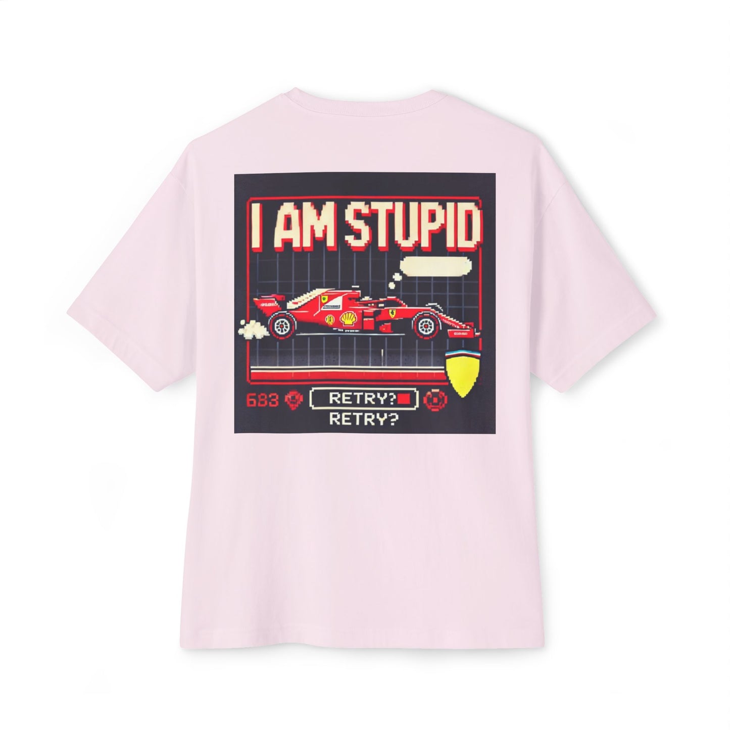 I AM STUPID - F1 Meme Tee