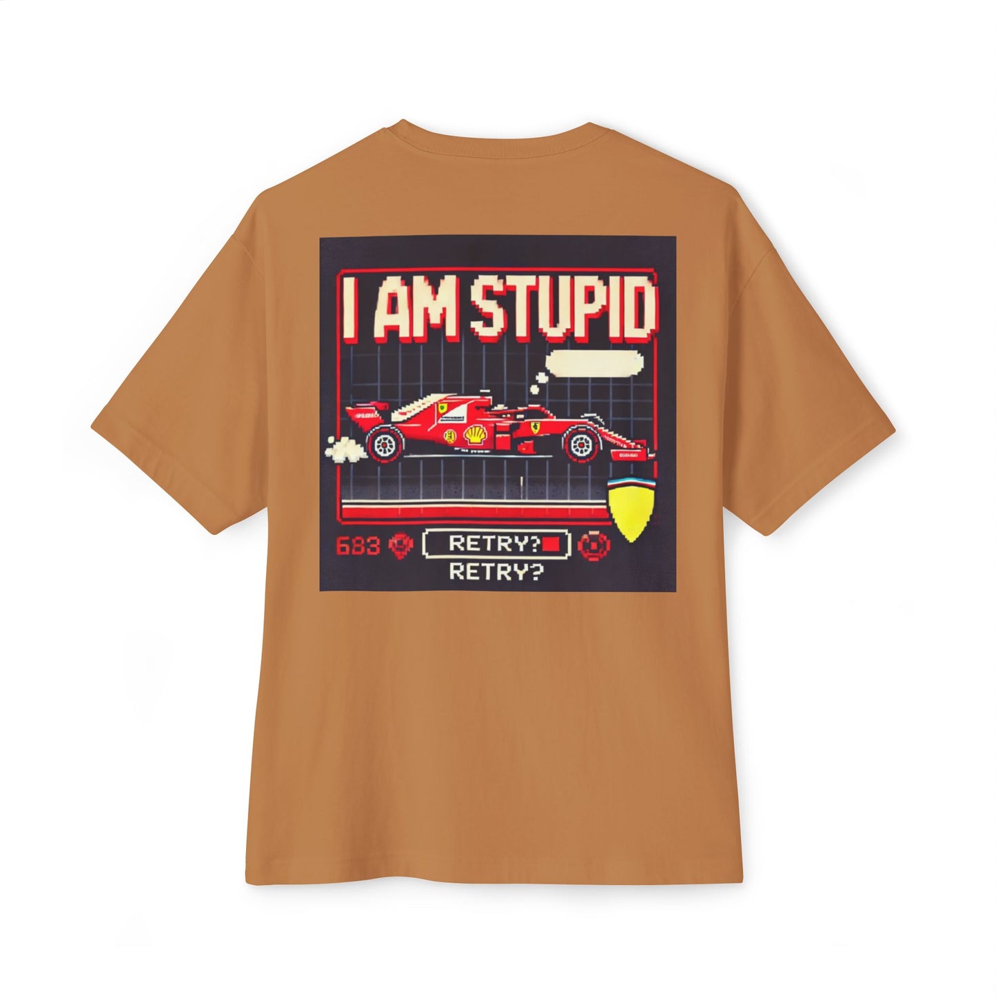 I AM STUPID - F1 Meme Tee