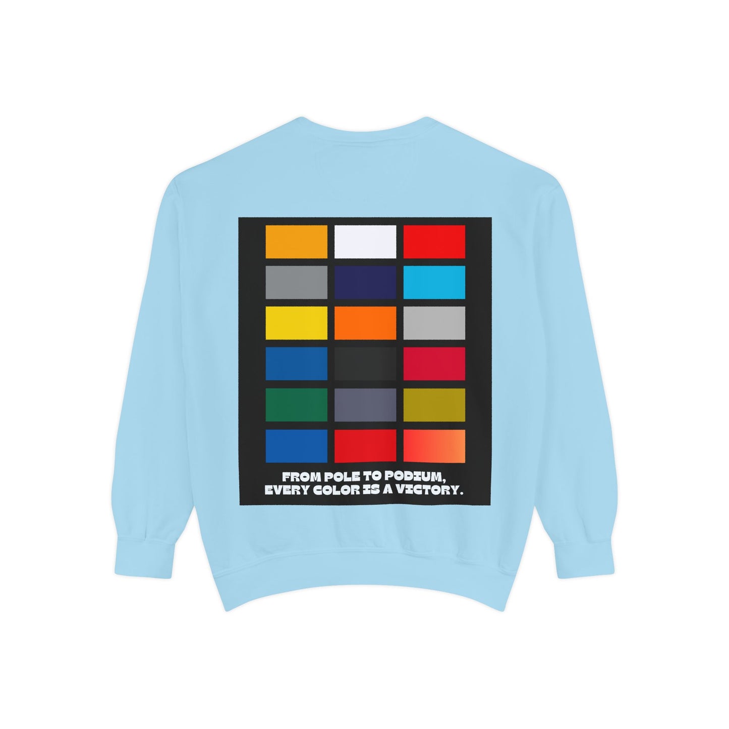 “From Pole to Podium” Sweatshirt | F1 Racing Team Colors & Victory-Inspired Apparel