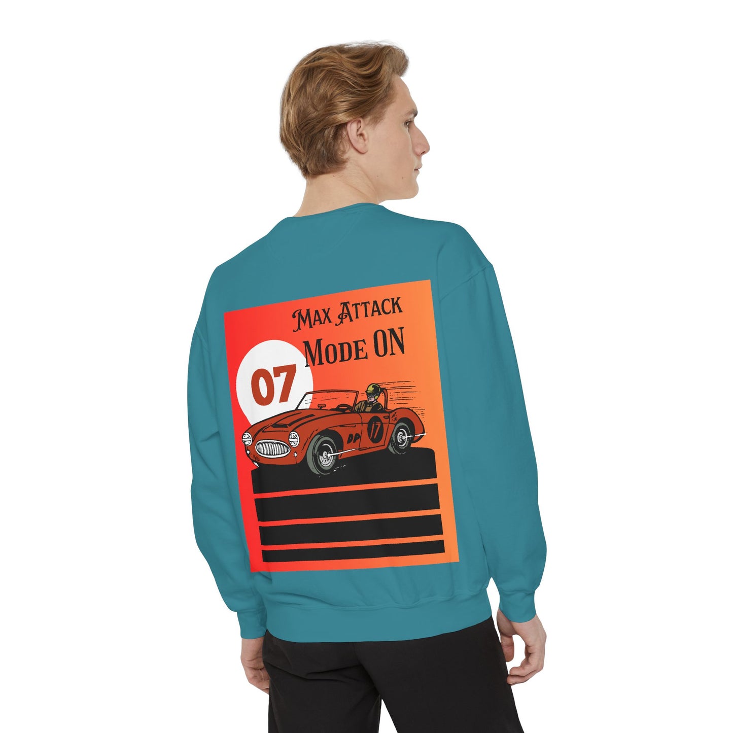 Max Attack Mode On Sweatshirt | High-Energy Motorsport Apparel