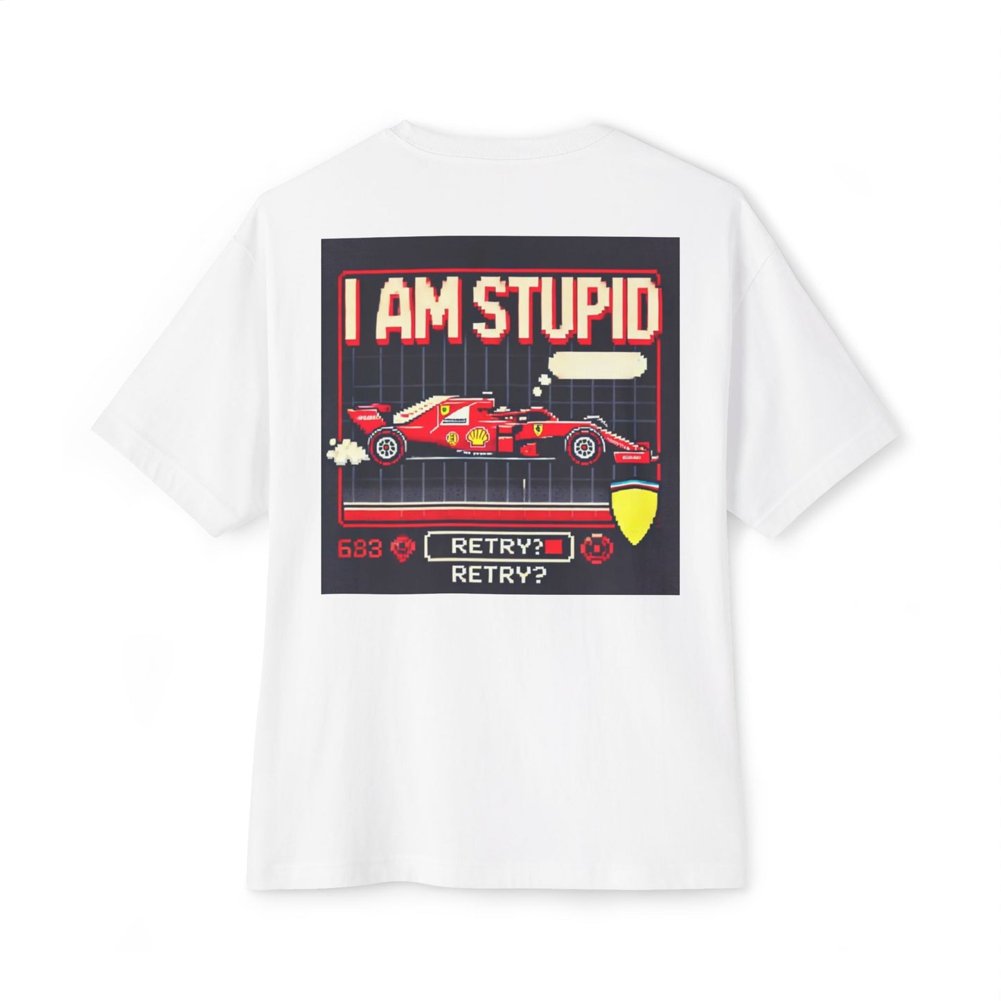 I AM STUPID - F1 Meme Tee