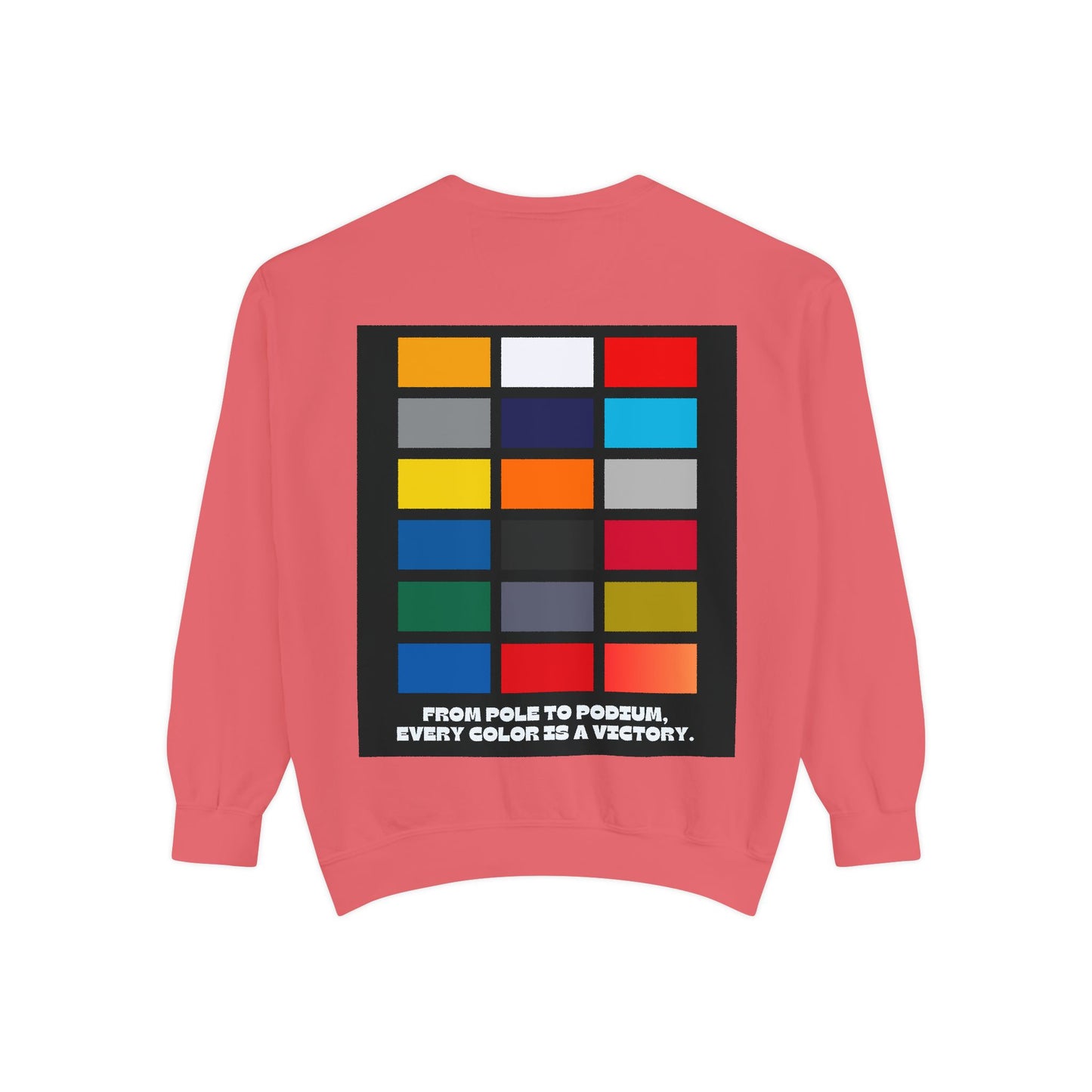 “From Pole to Podium” Sweatshirt | F1 Racing Team Colors & Victory-Inspired Apparel